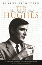 Ted Hughes The Life Of A Poet