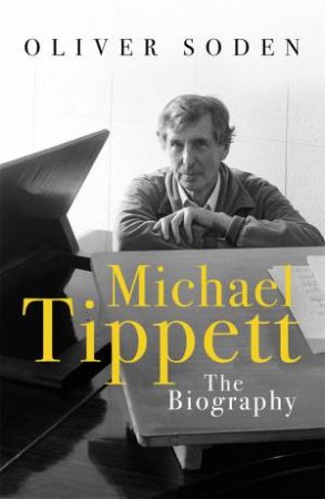 Michael Tippett by Oliver Soden