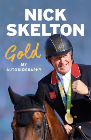 Gold by Nick Skelton