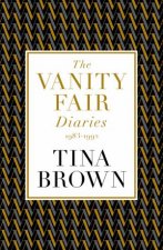 The Vanity Fair Diaries 1983 1992