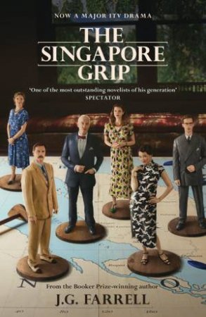 The Singapore Grip by J.G. Farrell