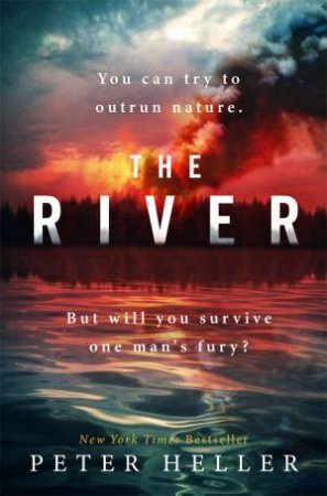 The River by Peter Heller