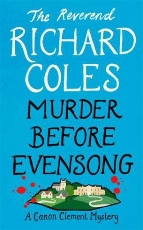 Murder Before Evensong by Richard Coles