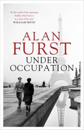 Under Occupation by Alan Furst