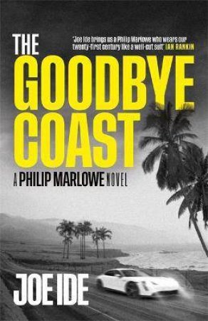 The Goodbye Coast by Joe Ide