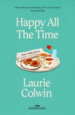 Happy All The Time by Laurie Colwin