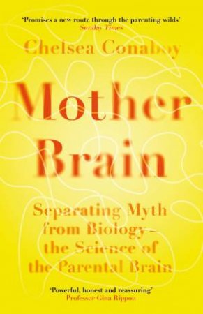 Mother Brain by Chelsea Conaboy