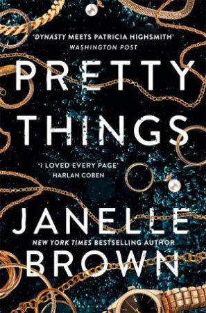 Pretty Things by Janelle Brown