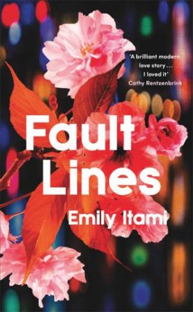 Fault Lines by Emily Itami