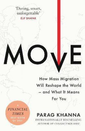 Move by Parag Khanna