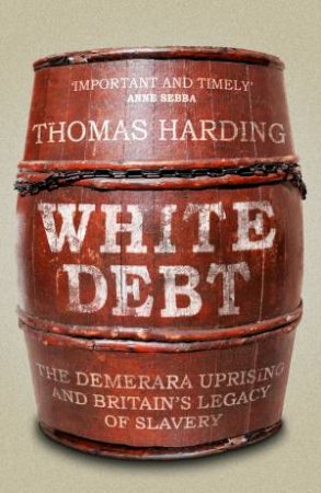 White Debt by Thomas Harding