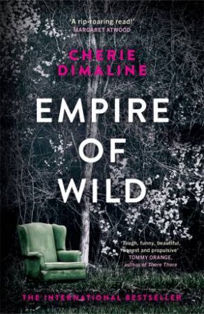 Empire Of Wild by Cherie Dimaline