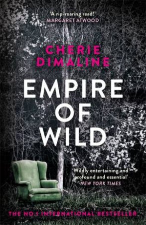 Empire Of Wild by Cherie Dimaline