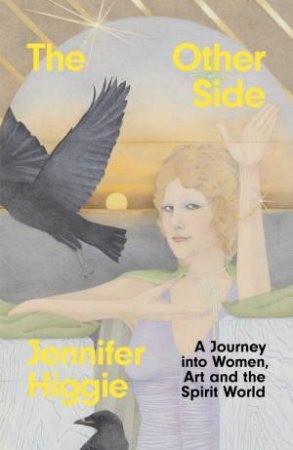 The Other Side by Jennifer Higgie