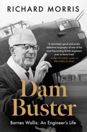 Dam Buster by Richard Morris