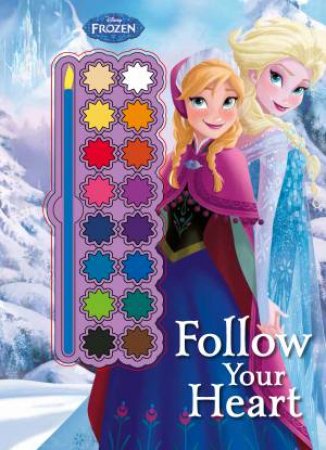 Frozen: Follow Your Heart Paint Pallette Book by Various