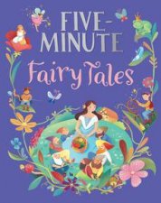 FiveMinute Fairy Tales