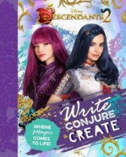 Disney Descendants 2 Write Conjure Create  Where Magic Comes To Life