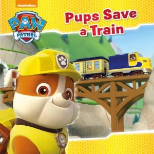 Paw Patrol: Pups Save A Train by Various