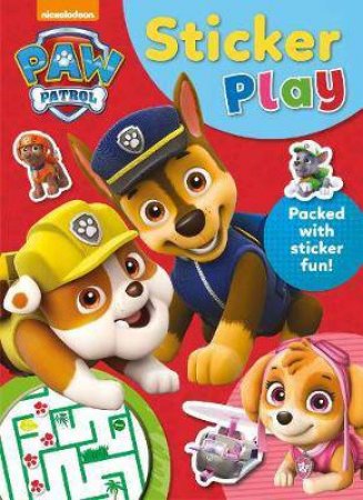 PAW Patrol: Sticker Play by Various