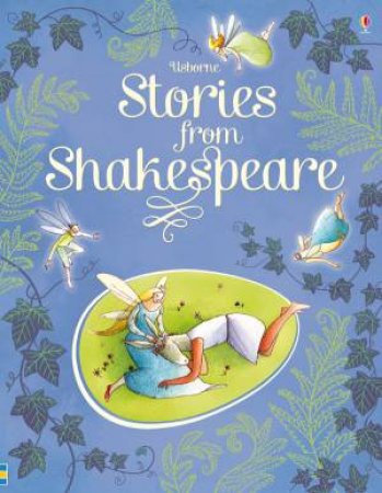 Stories from Shakespeare by Anna Claybourne