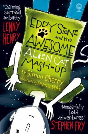 Eddy Stone and the Epic Holiday Mash-Up by Simon Cherry & Francis Blake