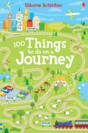 50 Things To Do on a Journey by Various