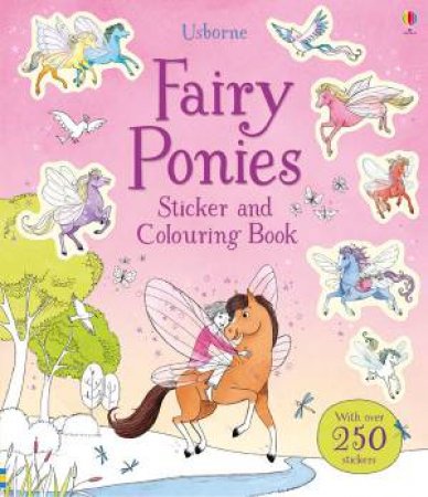 Usborne: Fairy Ponies Sticker And Colouring Book by Lesley Sims