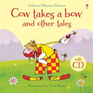 Cow Takes a Bow and Other Tales [with CD] by Various