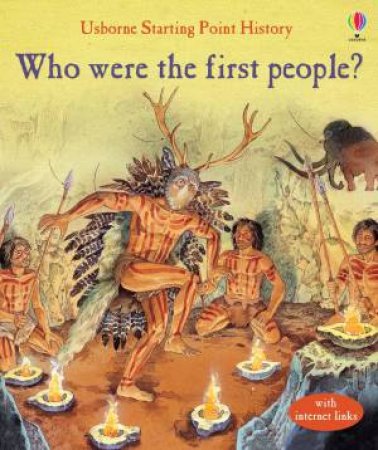 Who Were The First People? by Phil Roxbee Cox & Gerald Wood & Struan Reid