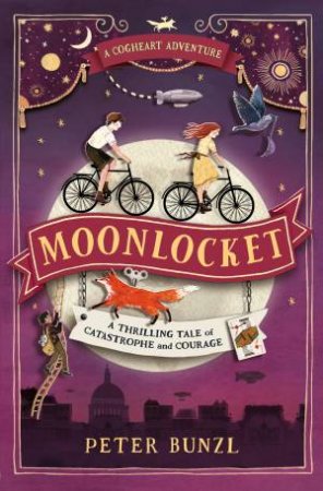 Moonlocket by Peter Bunzl