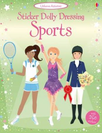 Sticker Dolly Dressing Sports by Fiona Watt & Vicky Arrowsmith