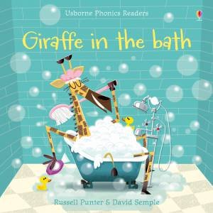 Giraffe In The Bath by Russell Punter & David Semple