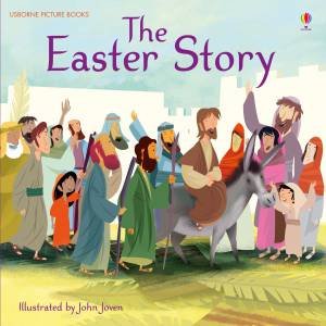 The Easter Story by Russell Punter & John Joven