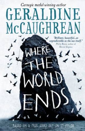 Where The World Ends by Geraldine McCaughrean