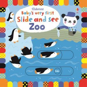 Baby's Very First Slide and See Zoo by Fiona Watt & Stella Baggott