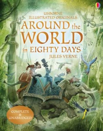 Around The World In 80 Days by Jules Verne & Daniele Dickman