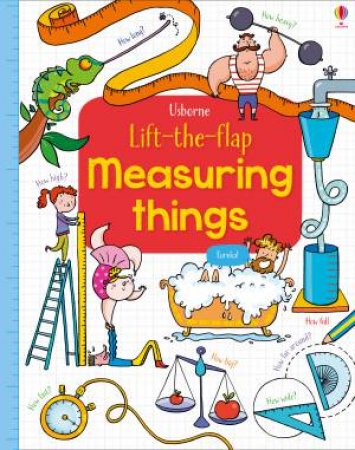 Lift-The-Flap Measuring Things by Rosie Hore & Benedetta Giaufret & Enrica Rusina