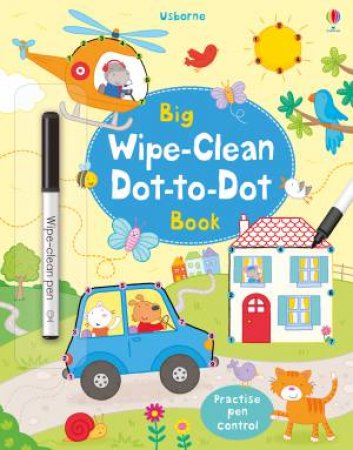 Big Wipe-Clean Dot-To-Dot Book by Felicity Brooks & Kate Fearn