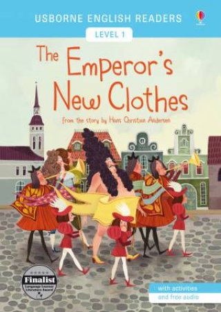 The Emperor's New Clothes by Mairi MacKinnon & Olga Demidova