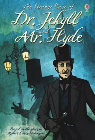 The Strange Case Of Dr. Jekyll And Mr. Hyde by Robert Louis Stevenson & Russell Punter