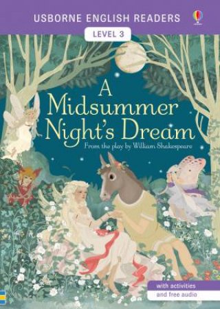 A Midsummer Night's Dream by Mairi MacKinnon & Simona Bursi