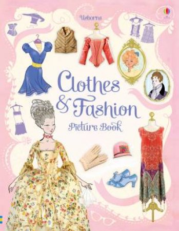 Clothes and Fashion Picture Book [Library Edition] by Ruth Brocklehurst