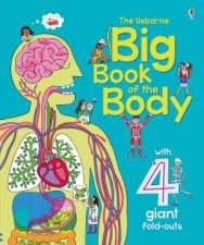 The Usbourne Big Book Of The Body