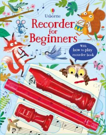 Recorder for Beginners by Anthony Marks & Erica Salcedo-Saiz