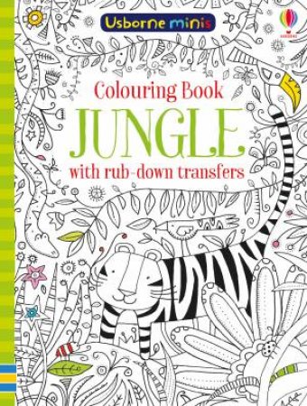 Mini Books Colouring Book Jungle With Rub Downs by Sam Smith & Ruth Russell