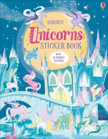 Unicorns Sticker Book by Fiona Watt