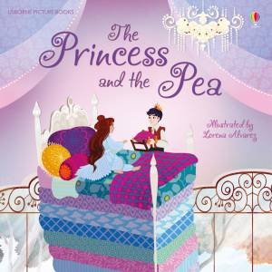 The Princess And The Pea by Matthew Oldham & Lorena Alvarez