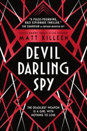 Devil, Darling, Spy by Matt Killeen