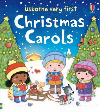 Christmas Carols by Felicity Brooks & Rosalinde Bonnet